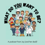 Introducing… What Do You Want To Be?